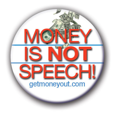 Money Is Not Speech! Button