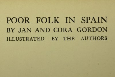 Poor Folk in Spain, the account of a 1920 journey, was first published in 1922.
