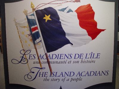 THE ACADIANS ARE PROUD OF THEIR HERITAGE AS ARE ALL THE PEOPLES OF PRINCE EDWARD ISLAND
