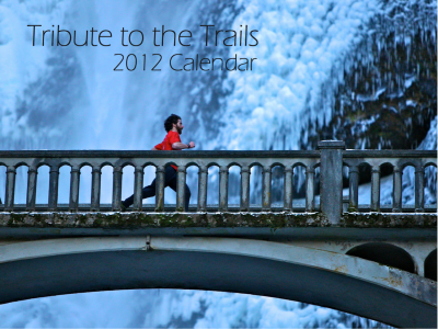 2012 Calendar - Tribute to the Trails