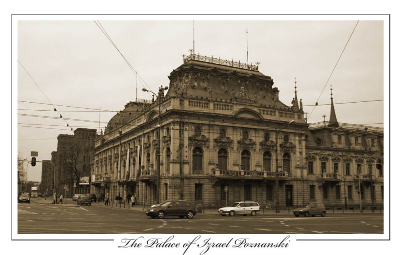 The Palace of Izrael Poznanski