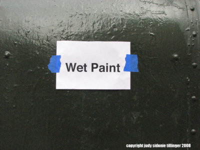 12.19.07 wet paint