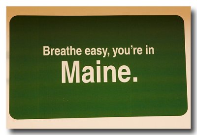 They're in MAINE!