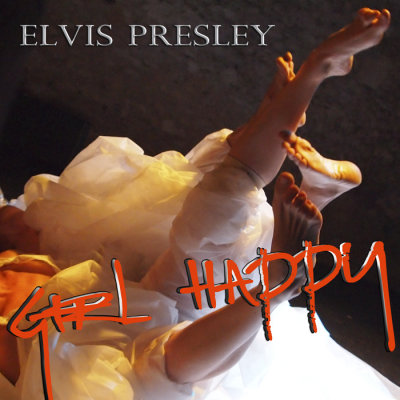 Elvis: Girl Happy