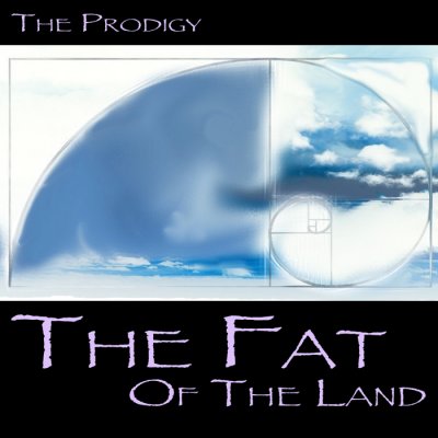 The Prodigy: The Fat of the Land