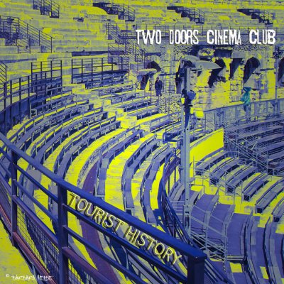 Two Door Cinema Club : Tourist History