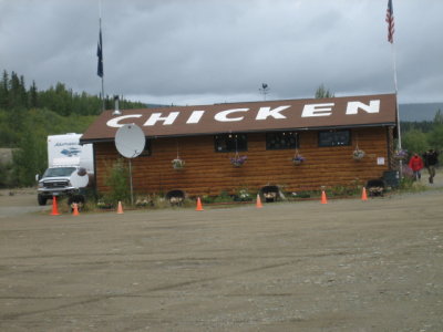 Make no mistake .. you are at Chicken, AK USA
