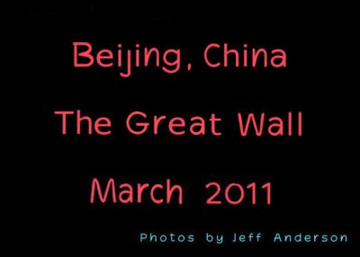 Beijing, China - The Great Wall (March 2011)