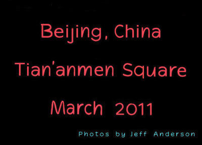 Beijing, China - Tian'anmen Square (March 2011)