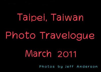 Taipei, Taiwan (March 2011)