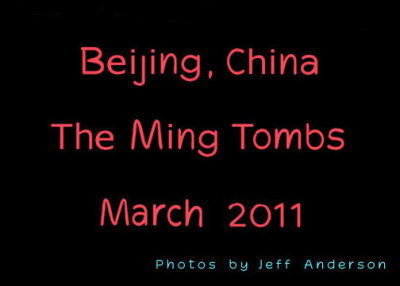 Beijing, China - The Ming Tombs (March 2011)