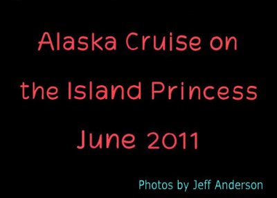 Alaska Cruise on the Island Princess.jpg
