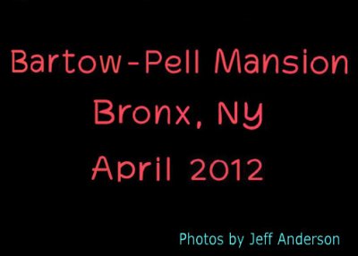 Bartow-Pell Mansion, Bronx, New York (April 2012)