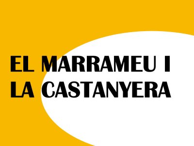 EL MARRAMEU I LA CASTANYERA