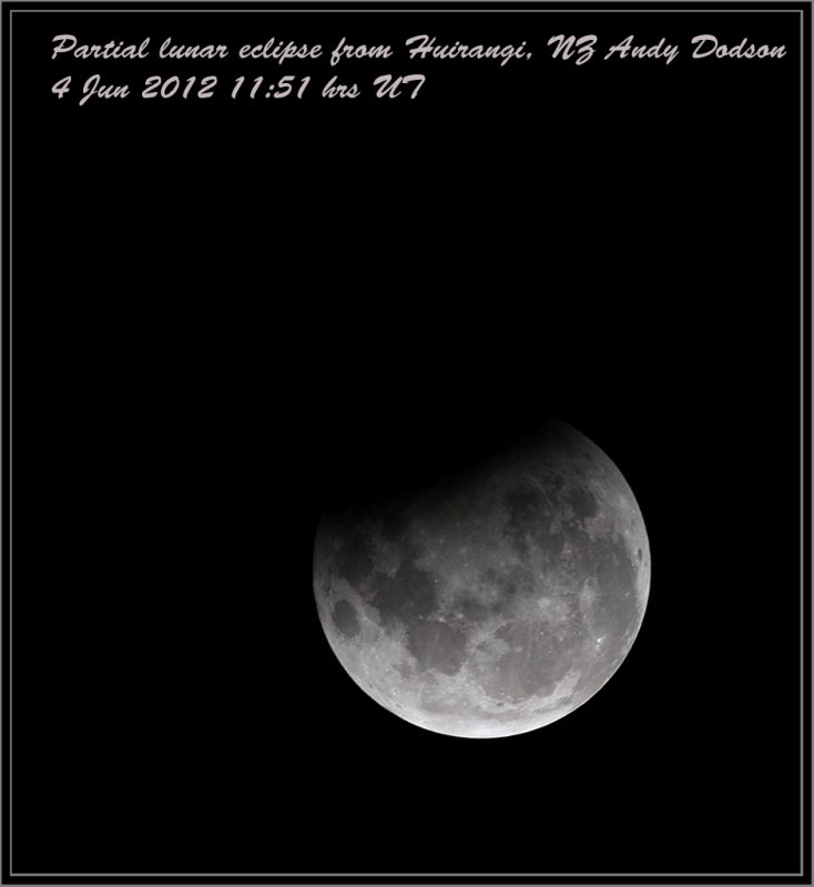 20120604 11:51 hrs UT, Partial lunar eclipse from Huirangi
