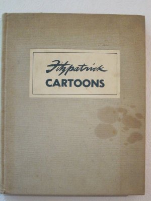Fitzpatrick Cartoons (1947) (inscribed limited edition)