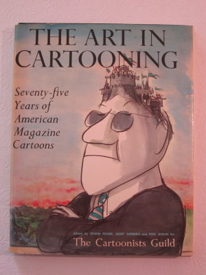 The Art in Cartooning (1975) (signed by five cartoonists)