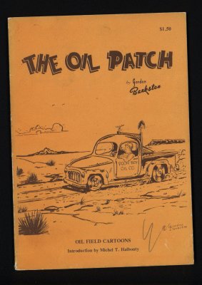 The Oil Patch (1974) (inscribed)