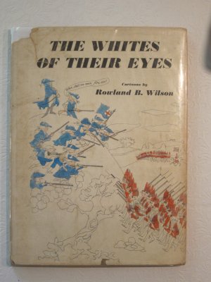 The Whites of Their Eyes (1962) (signed)
