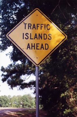 Traffic Islands Ahead (Jefferson, TX)