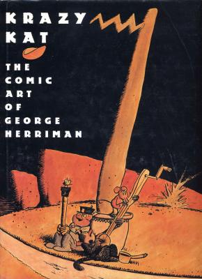 Krazy Kat -- The Art of George Herriman (1999 ed.) (signed by McDonnell and O'Connell)