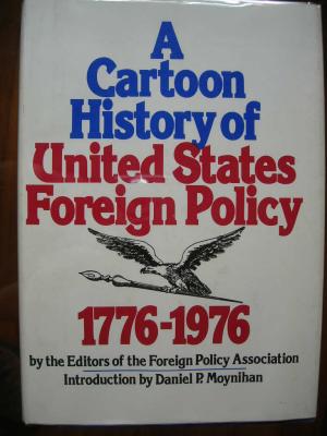 A Cartoon History of United States Foreign Policy (1975)