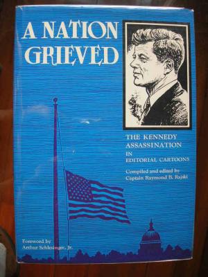 A Nation Grieved (Capt. Raymond Rajski, 1967)