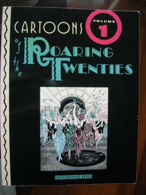 Cartoons of the Roaring Twenties 1 (R.C. Harvey, 1991)