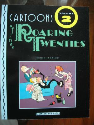 Cartoons of the Roaring Twenties 2 (R.C. Harvey, 1997)
