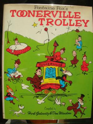 Fontaine Fox's Toonerville Trolley (Galewitz, 1972)