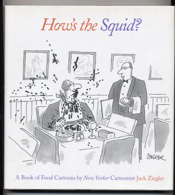 How's the Squid?  (2004) (inscribed with drawing)