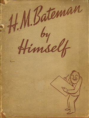 HM Bateman By Himself (1937)