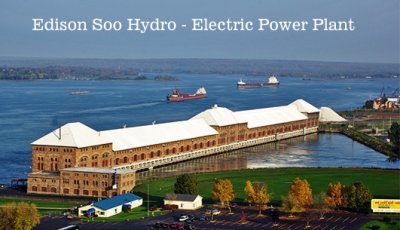 Soo Edison Hydro Electric Power Plant
