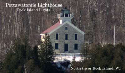 Pottawatomie Lighthouse  (Rock Island Light)