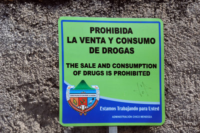 Trying to break its reputation - warning that the sale and consumption of drugs is prohibited in San Pedro