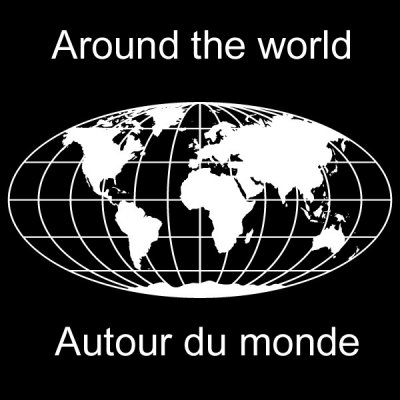 Around the world / Autour du monde