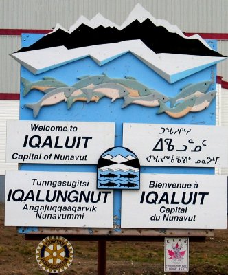  Welcomed to  Iqaluit