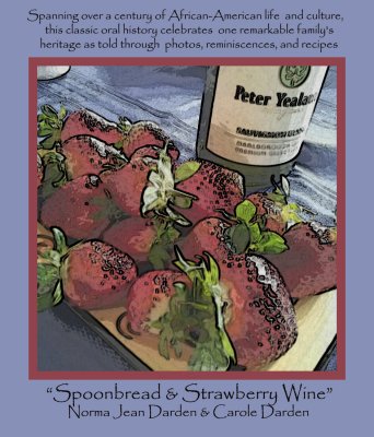 Spoonbread & Strawberry Wine