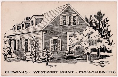 Chewinks - Westport Point - Massachusetts