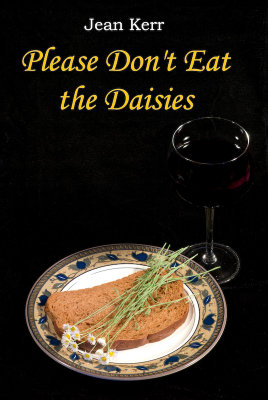 Please Don't Eat the Daisies