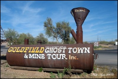 Welcome to Goldfield Ghost Town