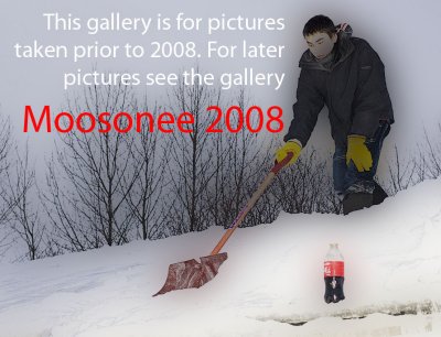 For newer pictures see Moosonee 2008