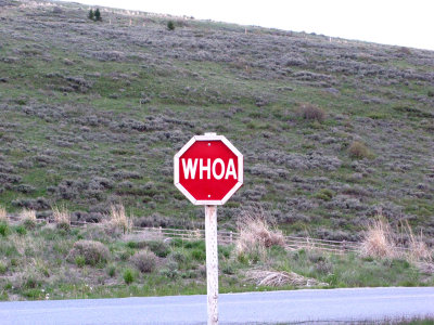 Wyoming Stop Sign.