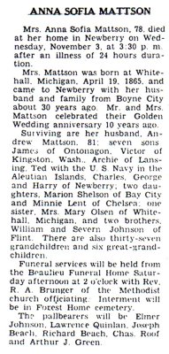 Shown above is the printed obituary for, Hannah Sofia [Johnson] Mattson, printed in the Newberry News, newspaper. It was printed 05 November 1943.