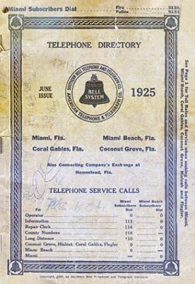 1925 - the Southern Bell Telephone Book for Miami, Miami Beach, Coconut Grove and Coral Gables