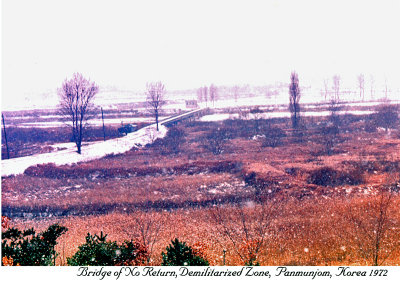 Bridge of No Return, DMZ - Winter 1972