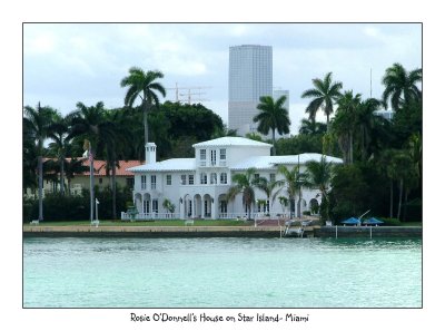 Rosie O'Donnells House- Star island