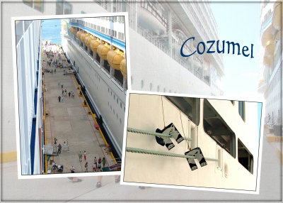 Docked at Cozumel