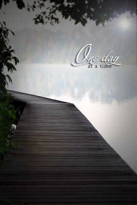 One day at a time