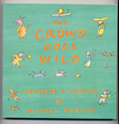 The Crowd Goes Wild (1989) (inscribed with original drawing)